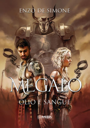 Megàlo olio e sangue libro storico dieselpunk